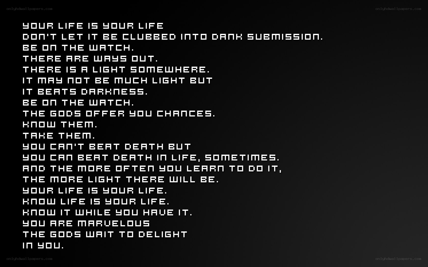life is your life text
