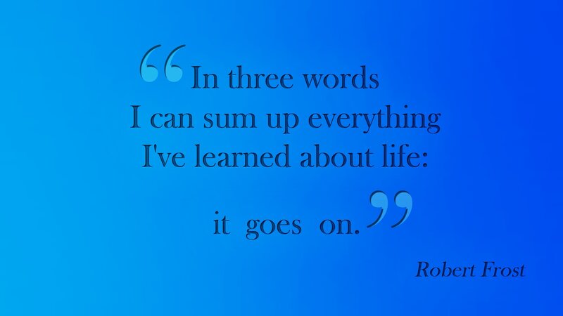 life quote by robert frost