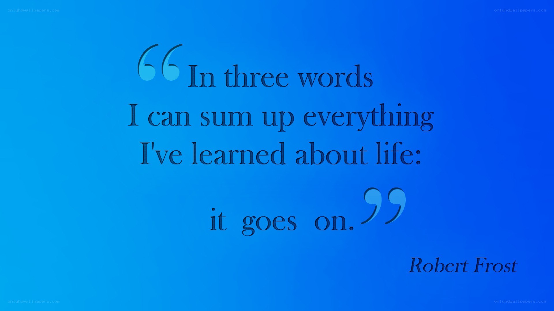 life quote by robert frost