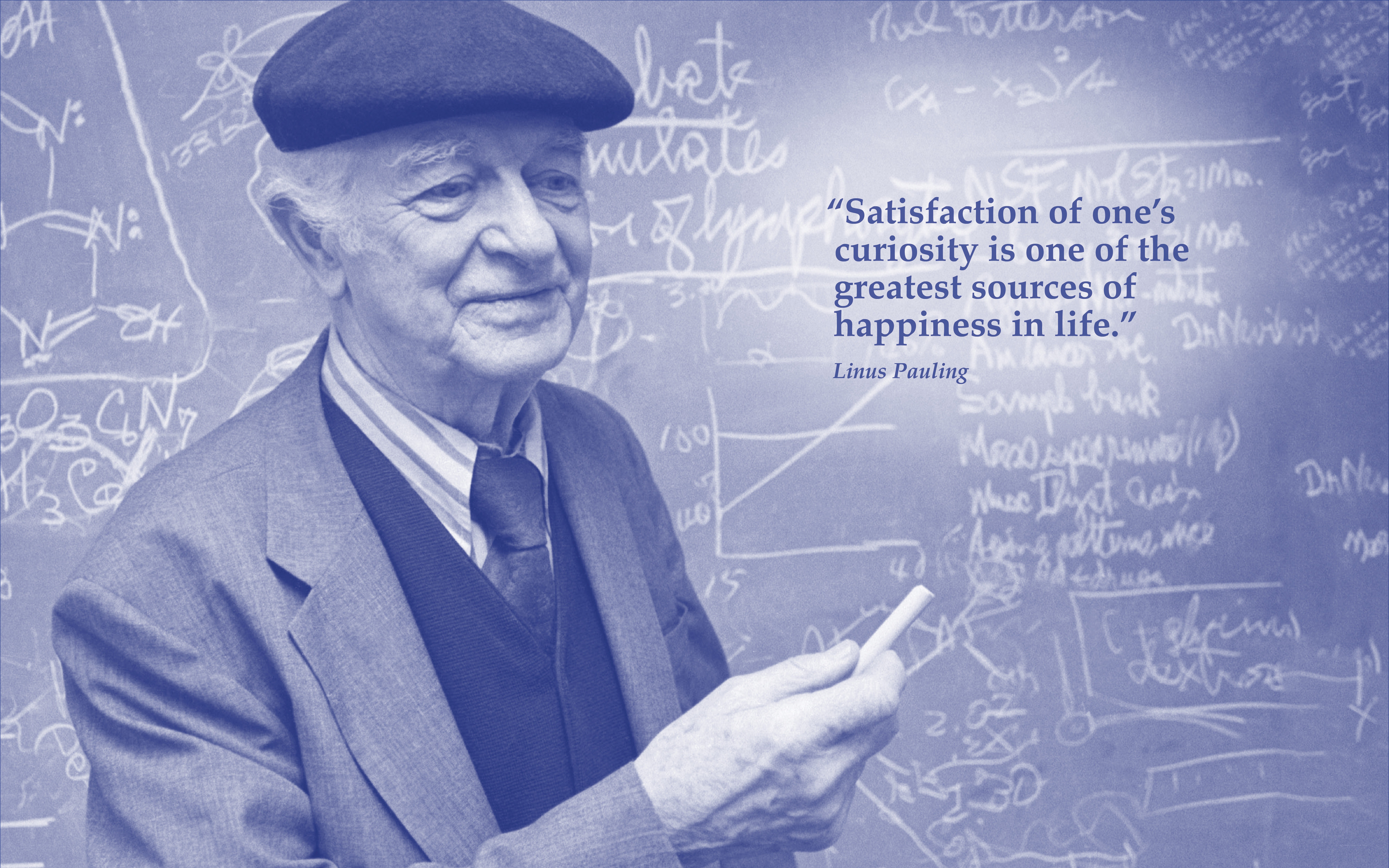 Linus Pauling quote on curiosity