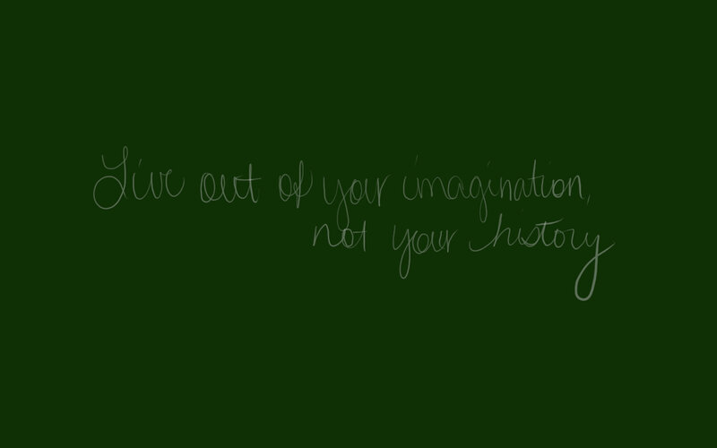 live out of your imagination