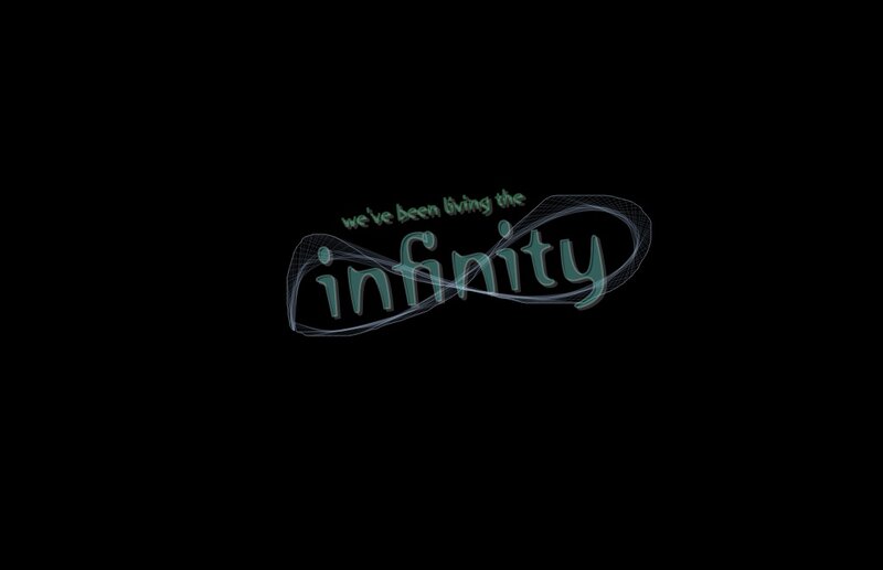 living the infinity