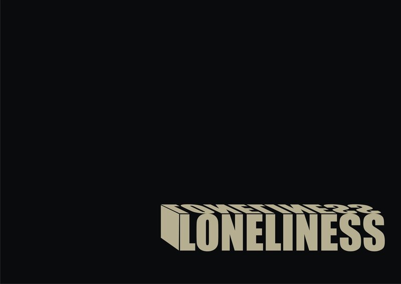 Loneliness text design