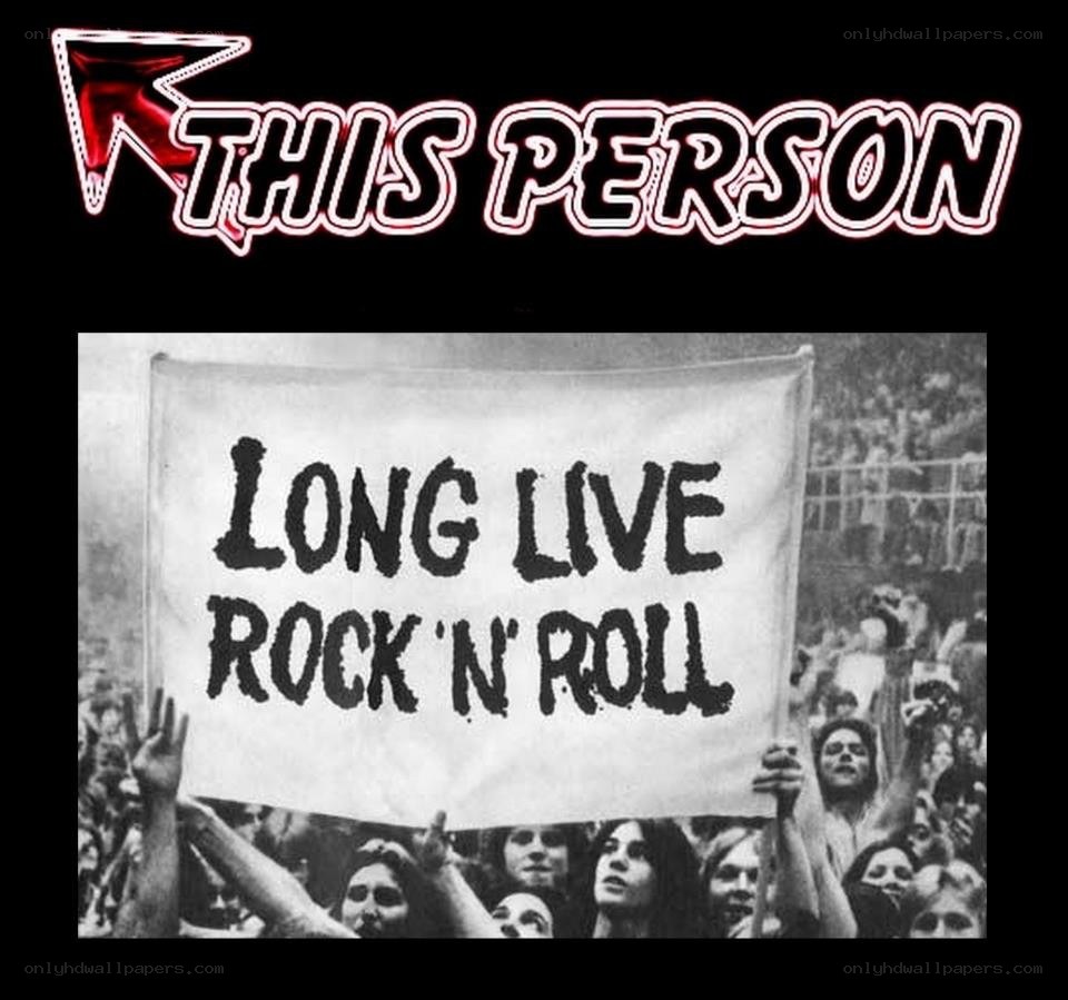 Long Live Rock 'N' Roll