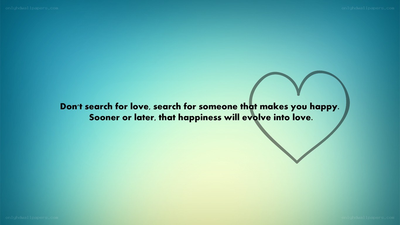 love and happiness quote