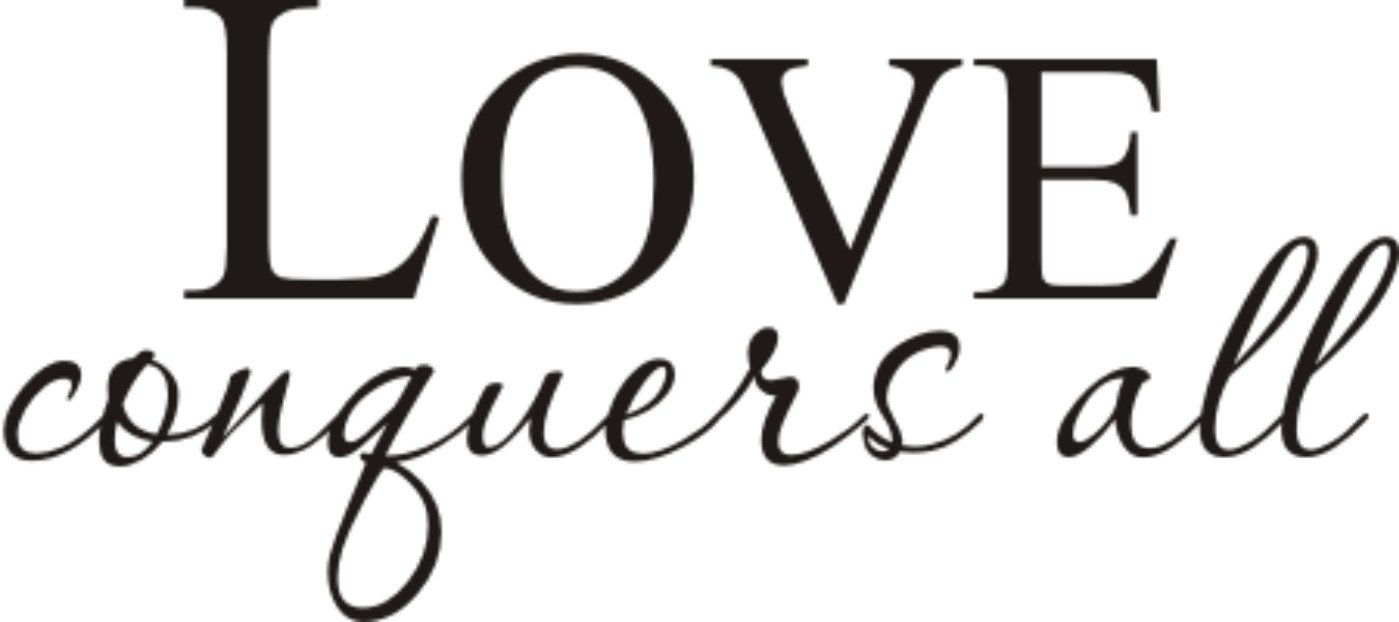 love conquers all text