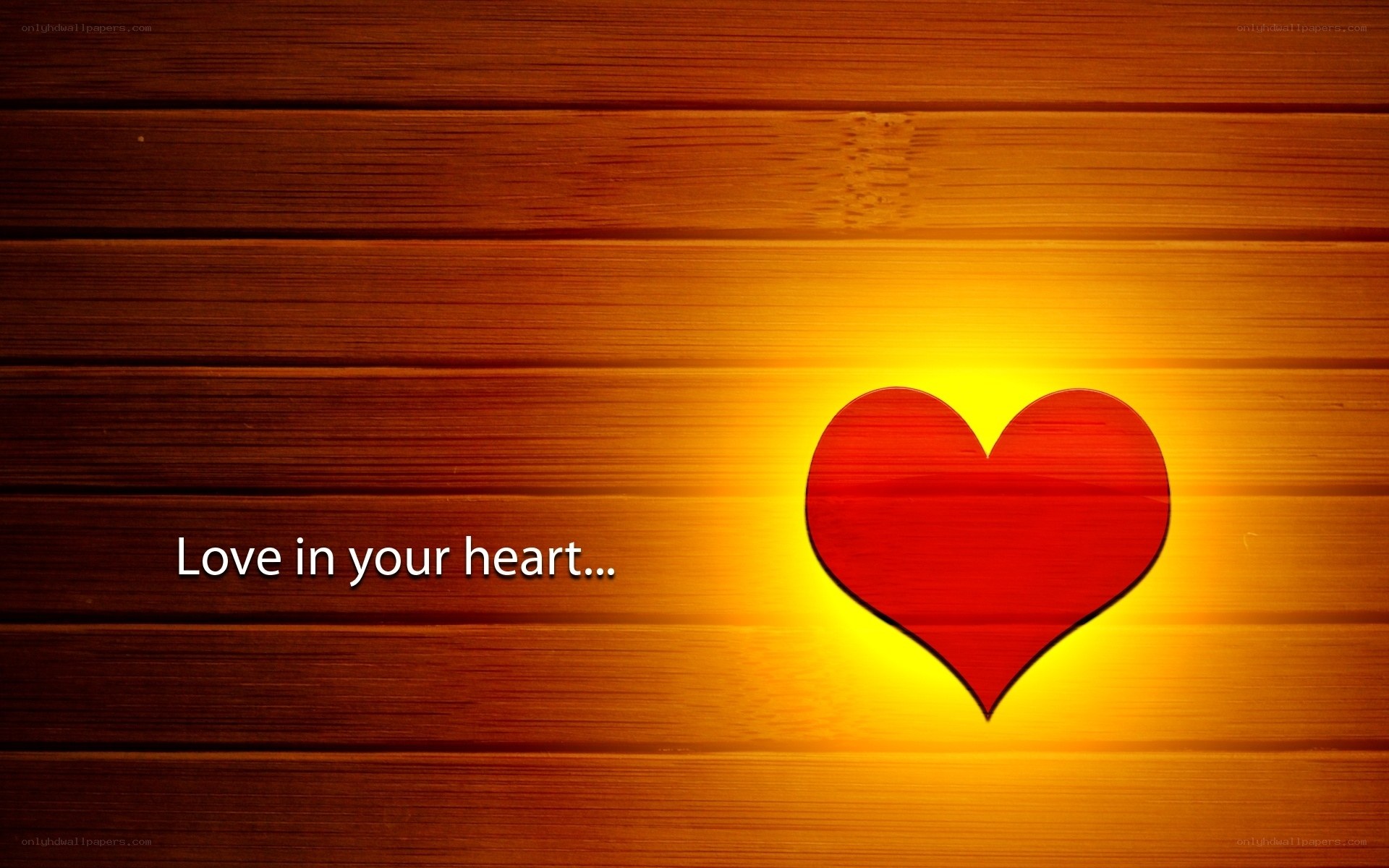 love in your heart
