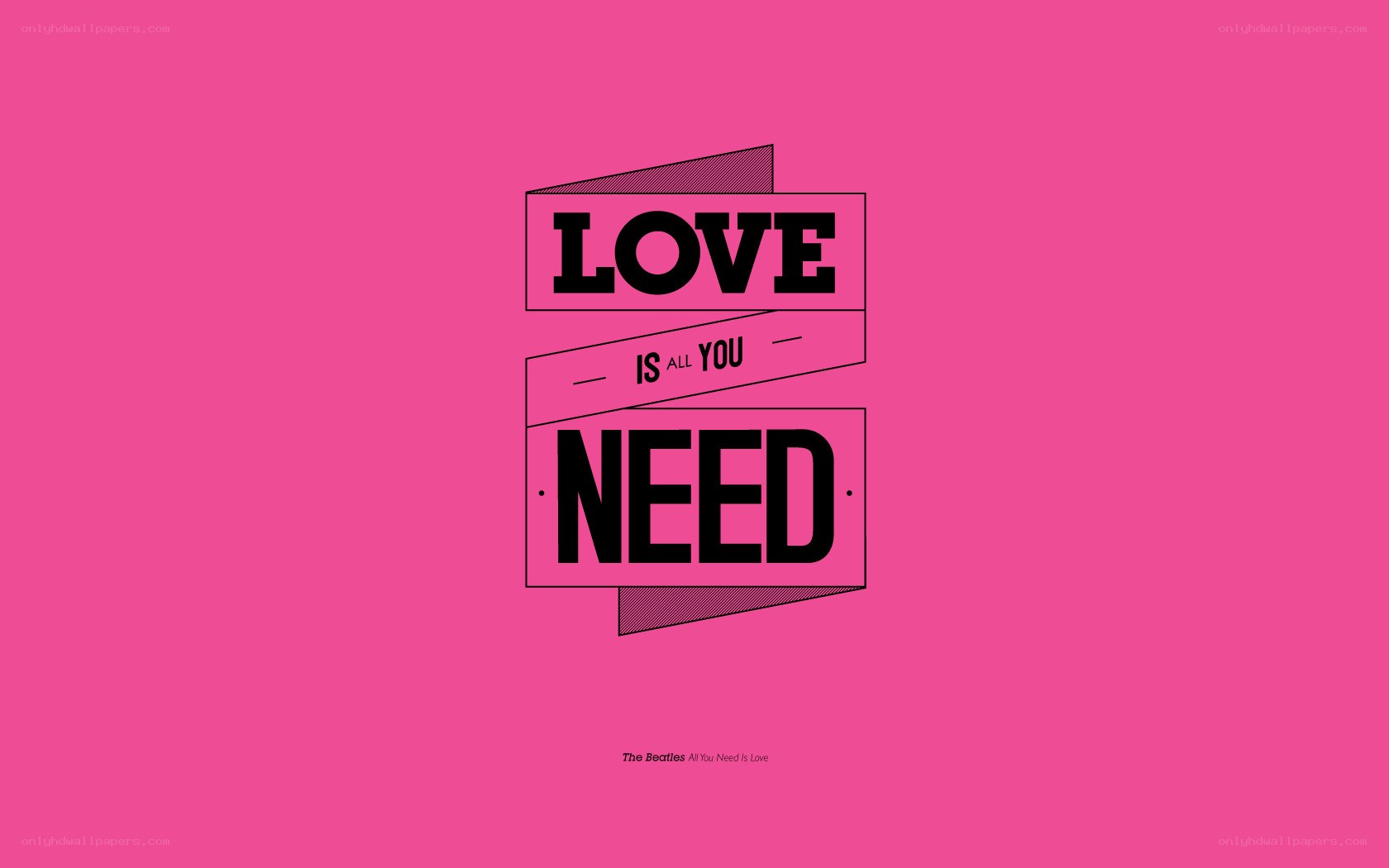Love is all you need