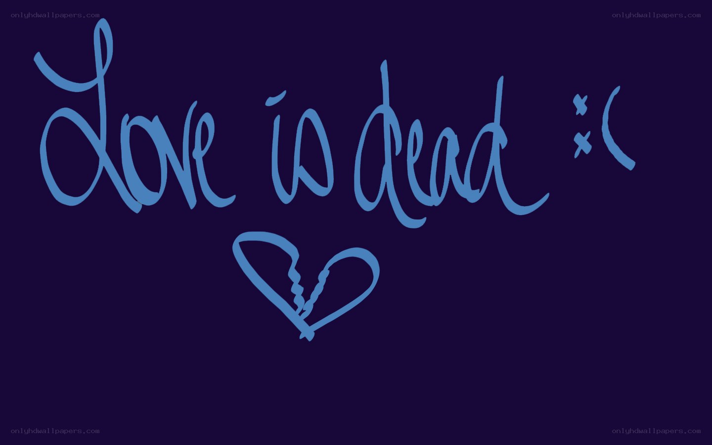 love is dead text