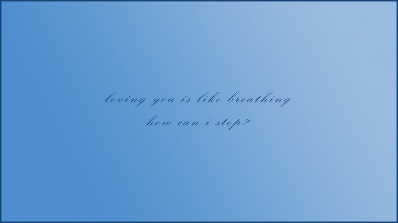 love is like breathing