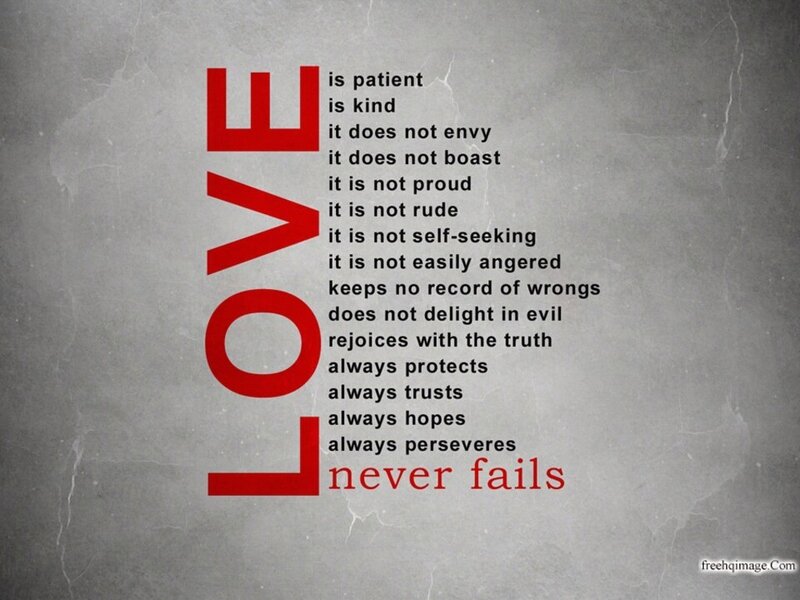 Love is patient, love is kind