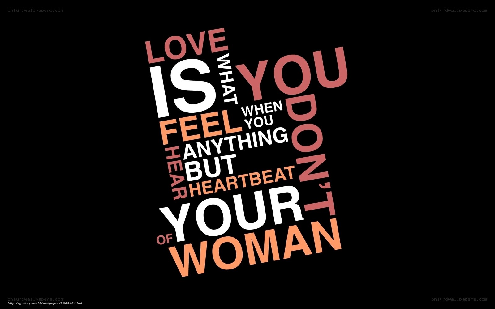 love is what you feel