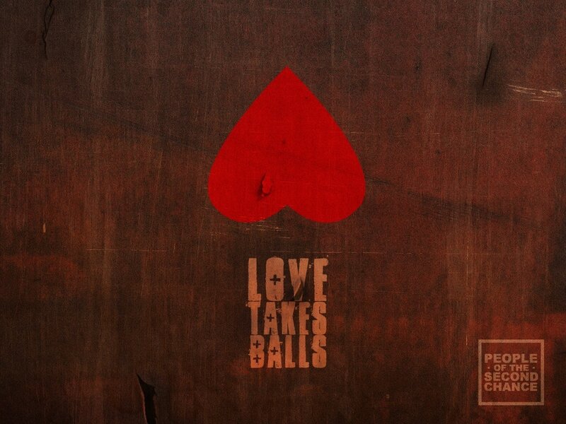 Love Takes Balls