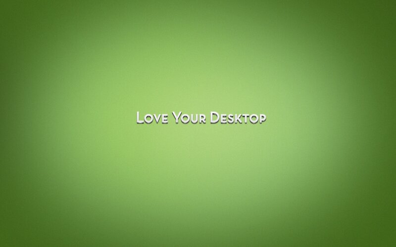 love your desktop