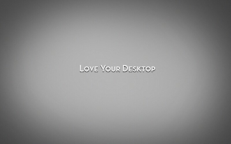 Love Your Desktop text
