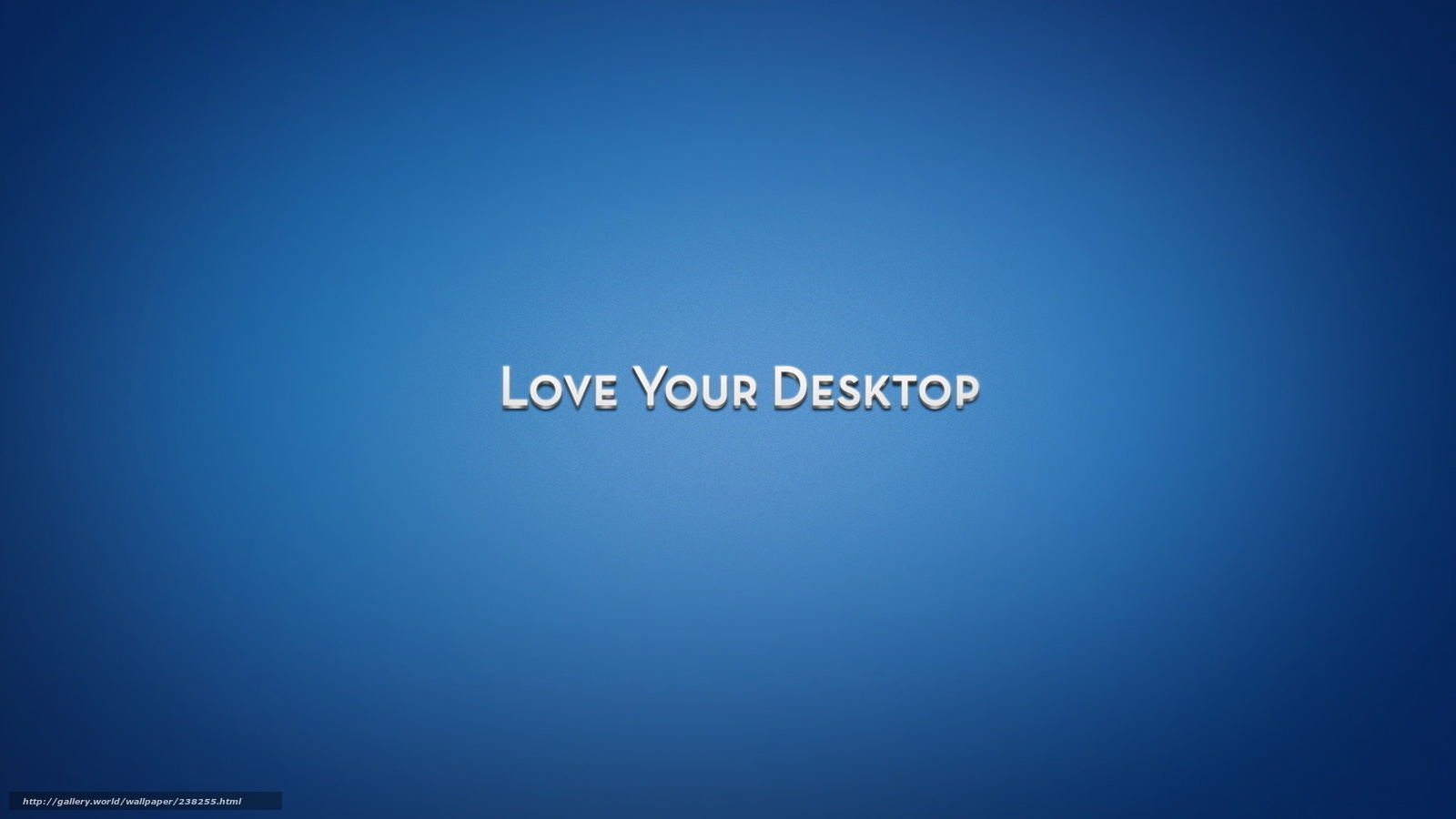 Love Your Desktop text