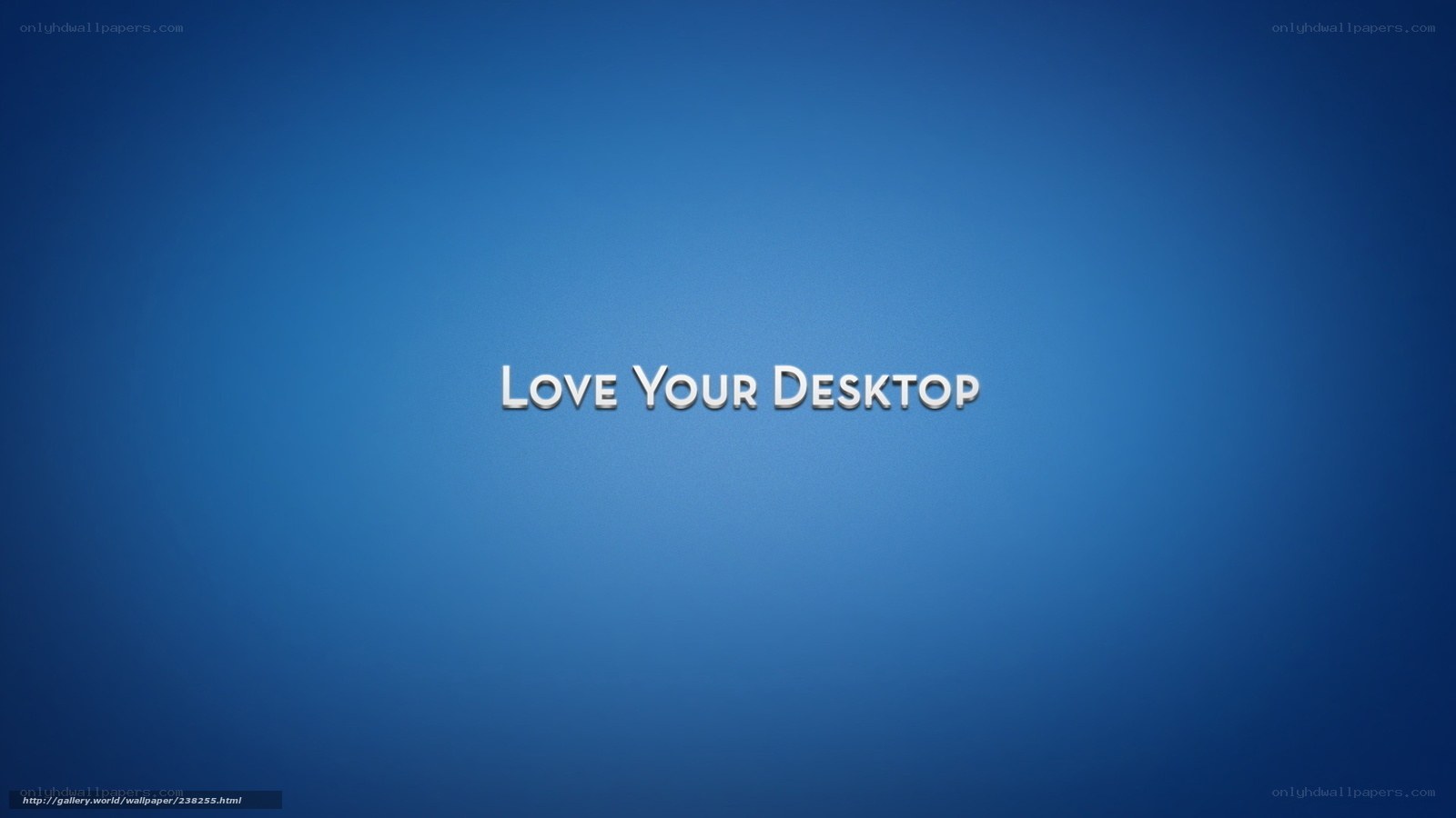 Love Your Desktop text