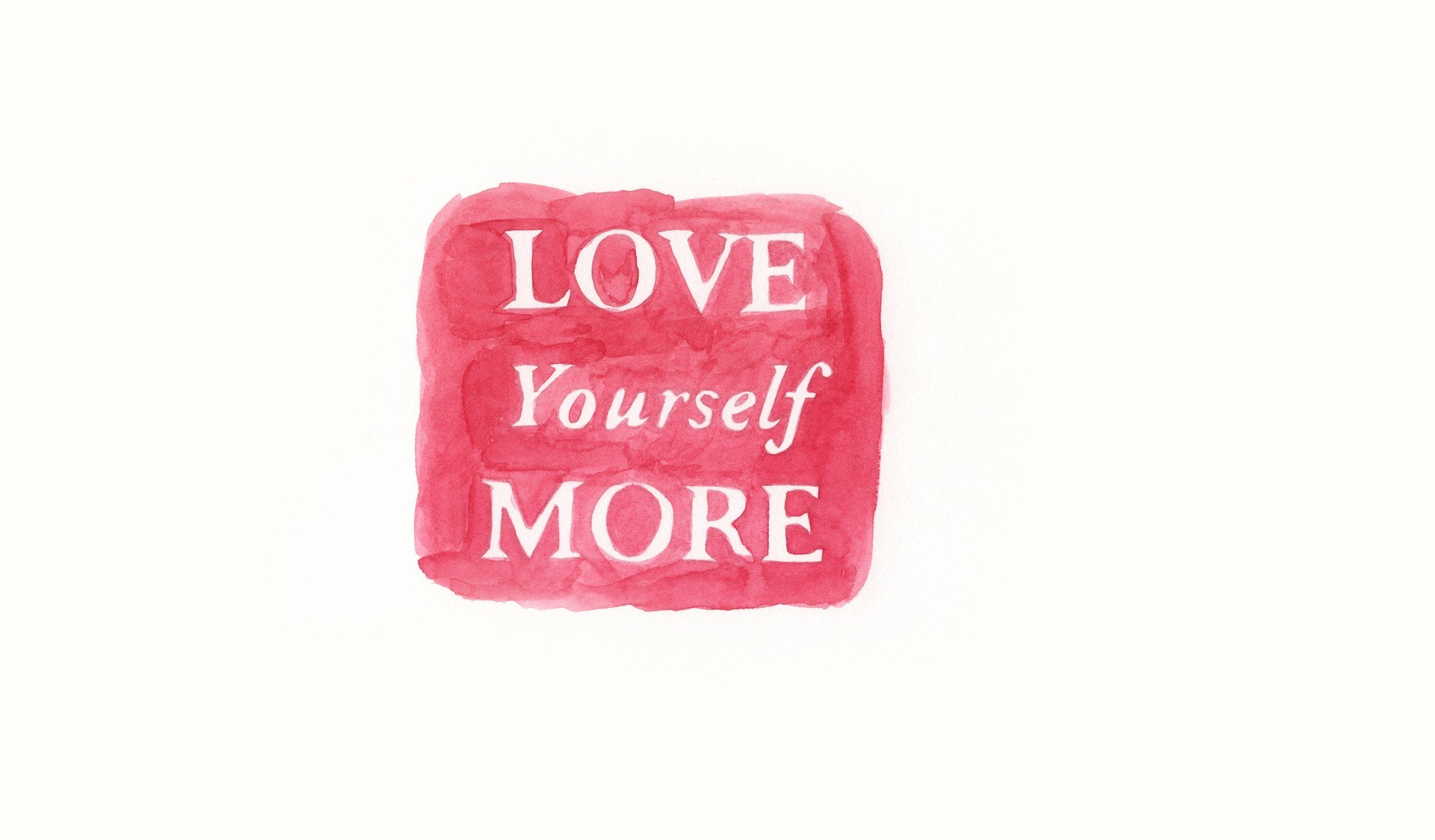 love yourself more message