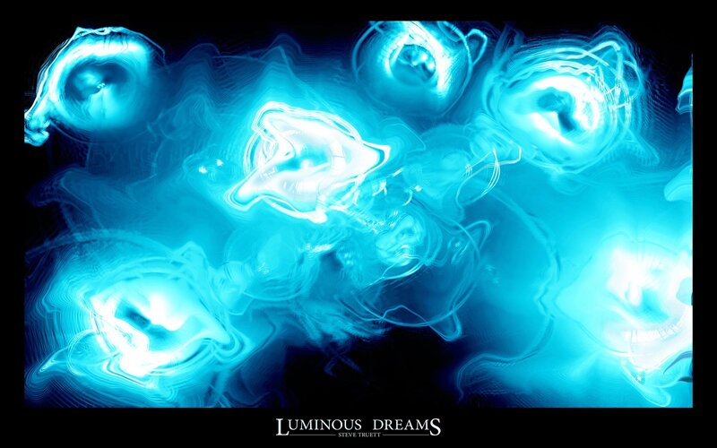 Luminous Dreams