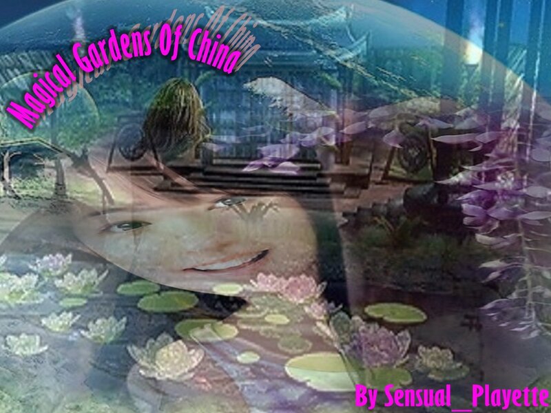 Magical Gardens of China