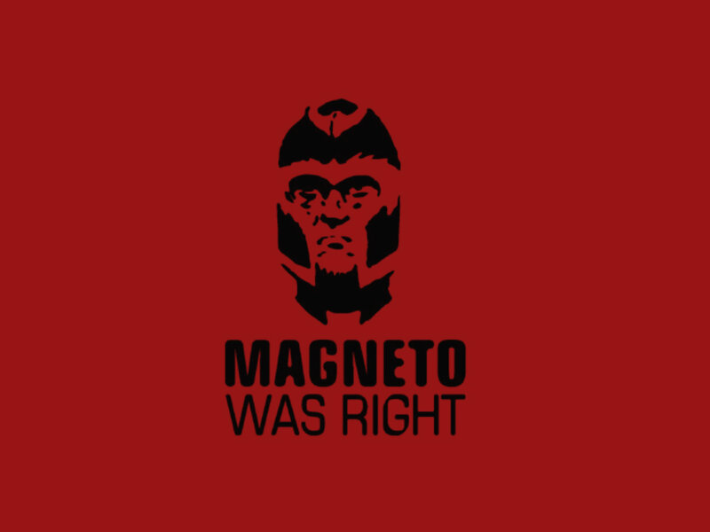 Magneto Was Right