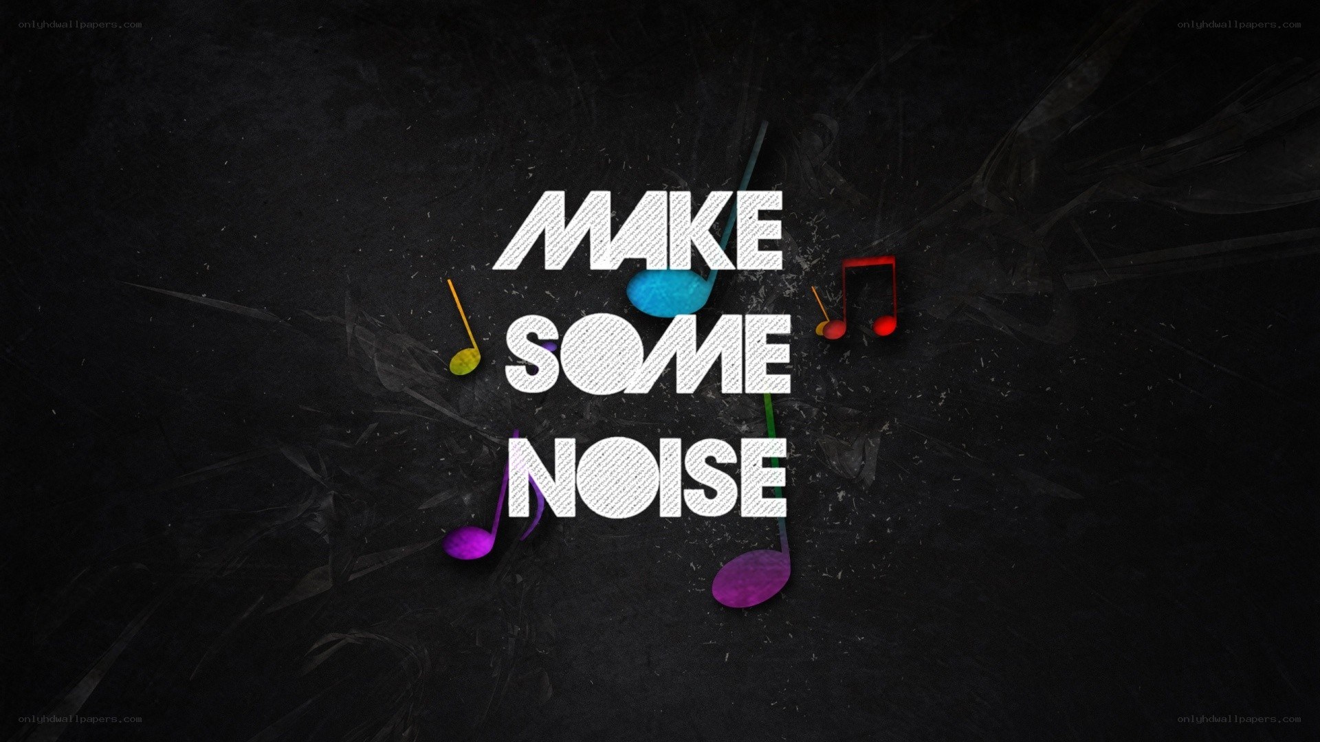 make some noise text with music notes