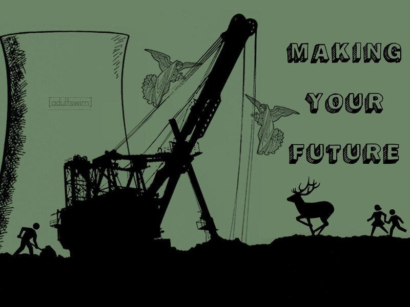Making Your Future