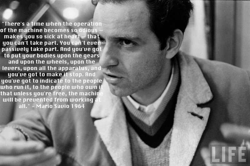 Mario Savio quote on protest
