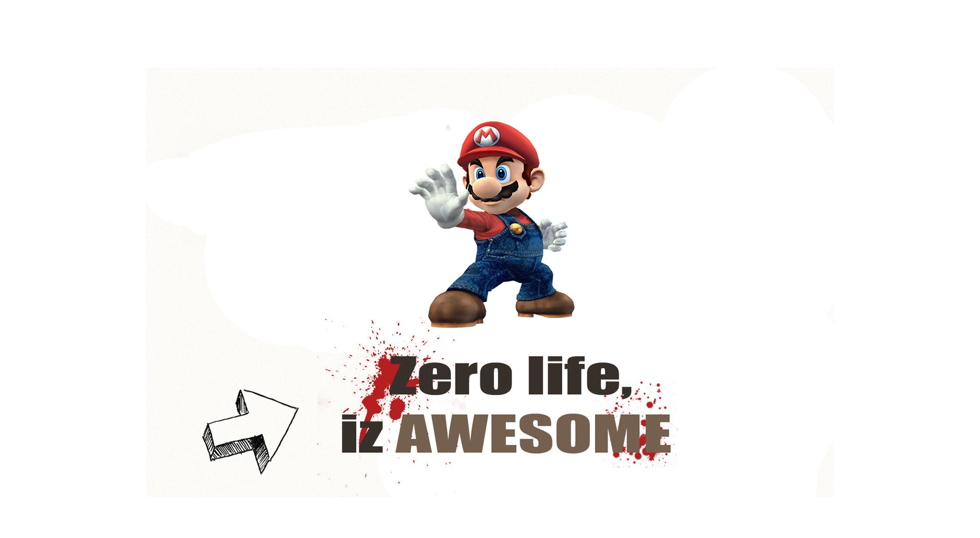 Mario zero life awesome
