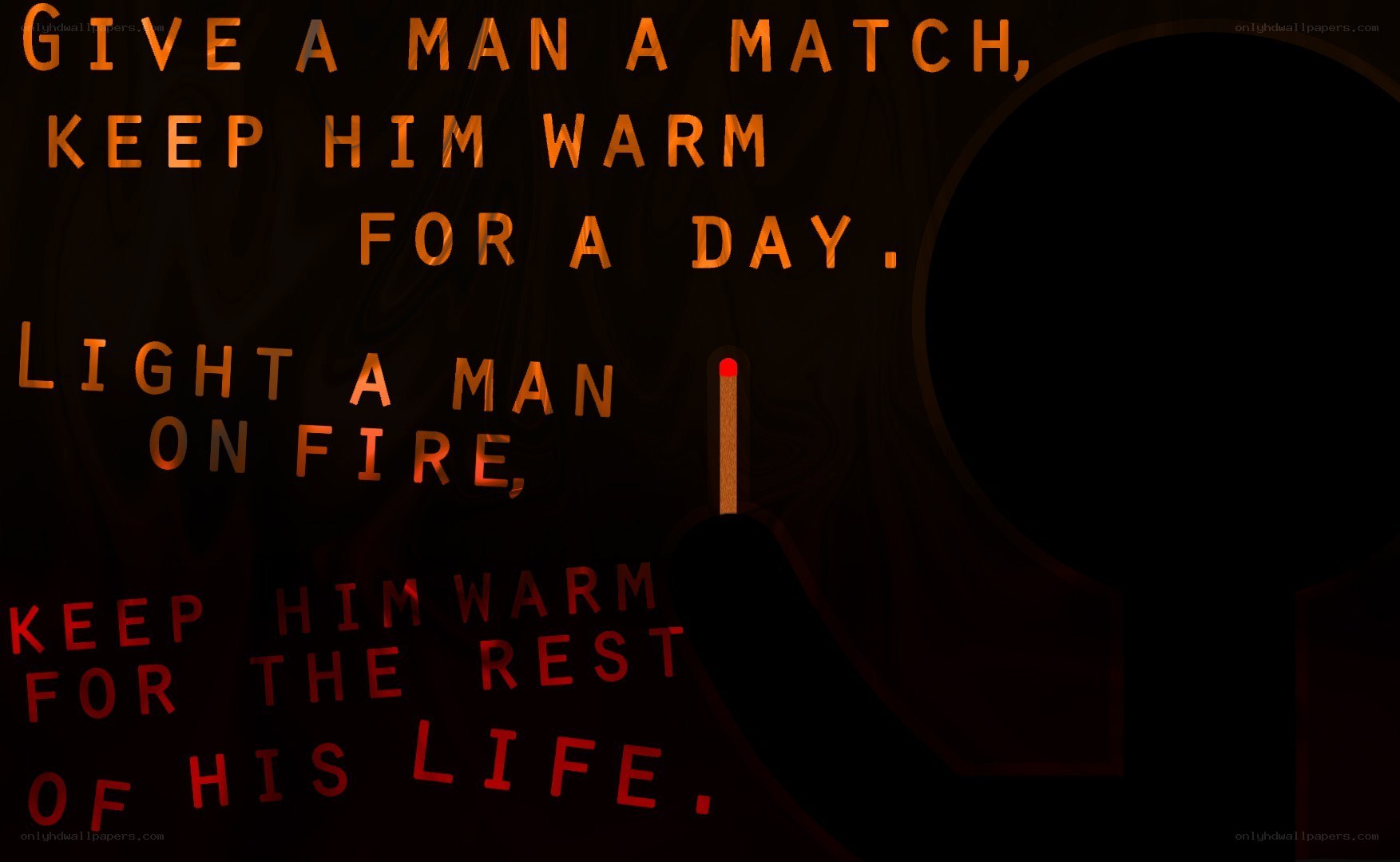 match and fire quote