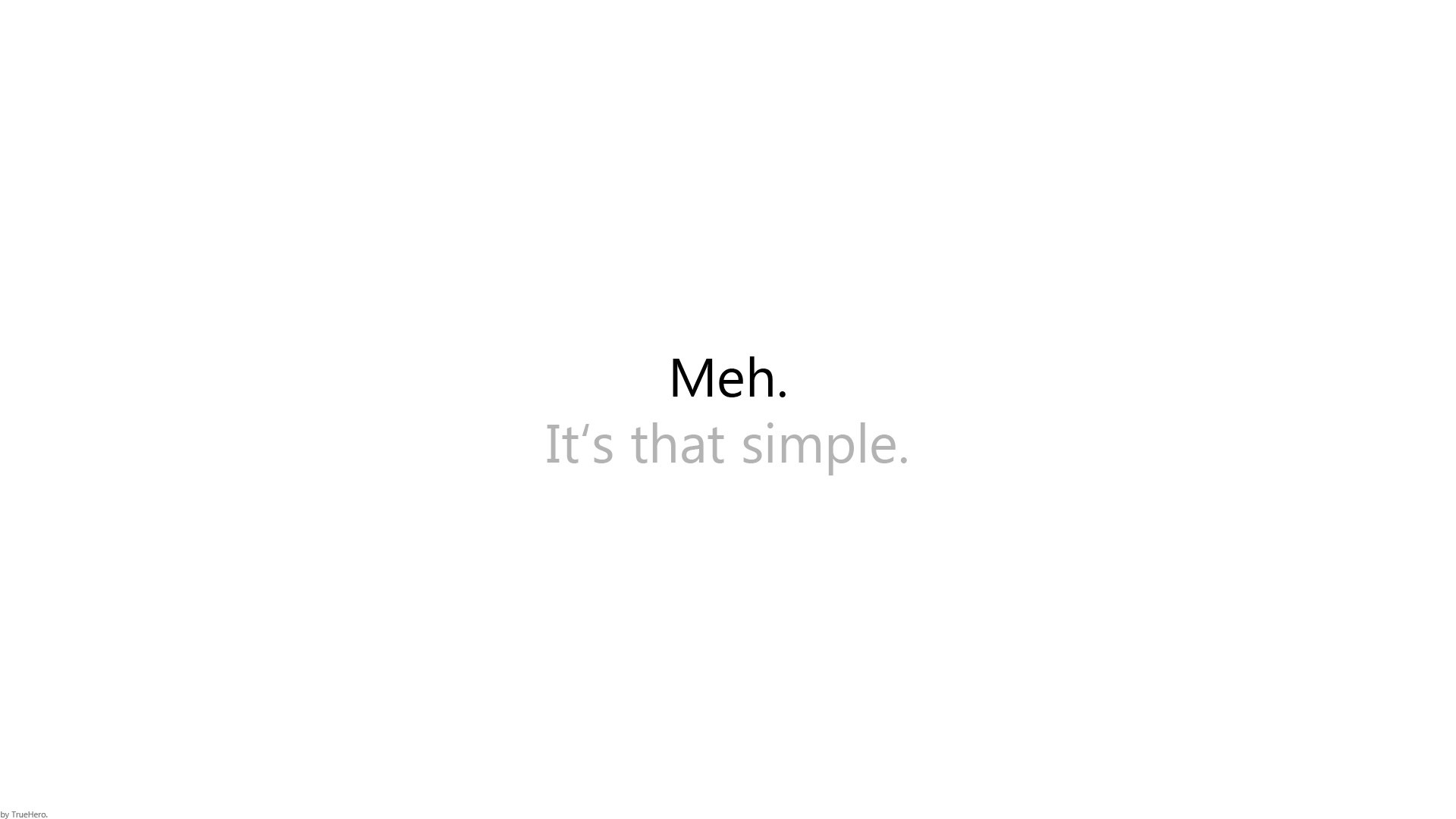 Meh text slide