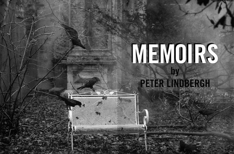 Memoirs by Peter Lindbergh
