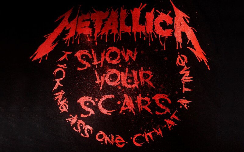 Metallica show your scars