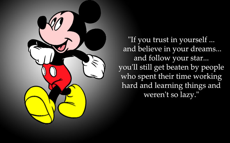 Mickey Mouse motivational quote