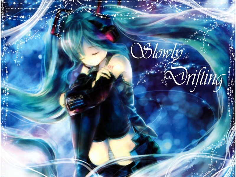 Miku slowly drifting