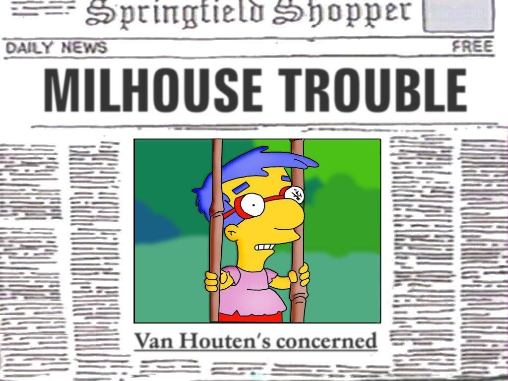 Milhouse Trouble headline