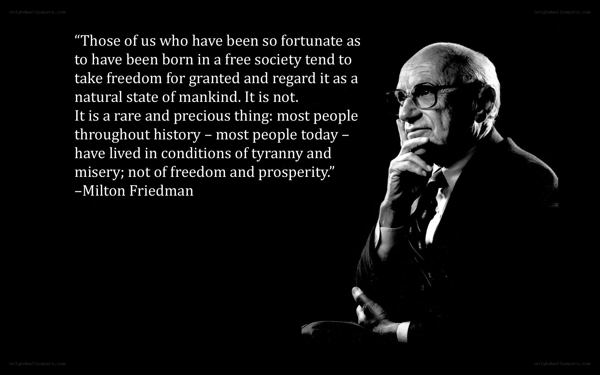 Milton Friedman quote on freedom