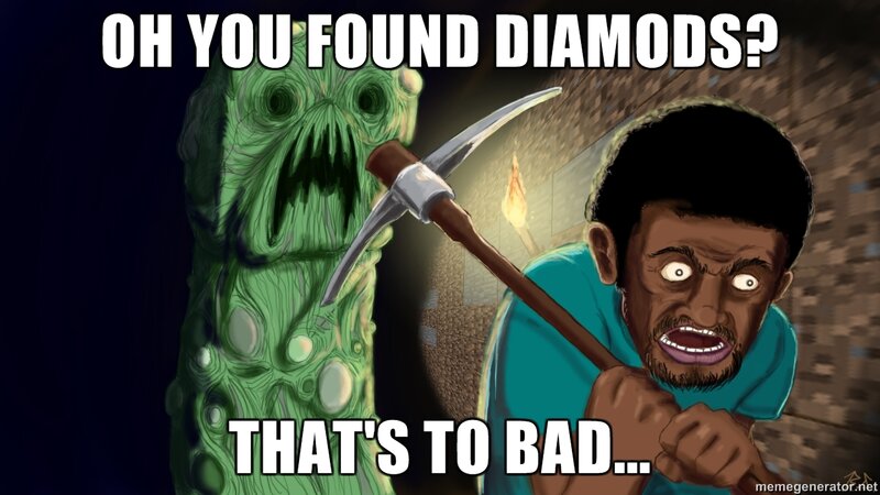 Minecraft diamond meme
