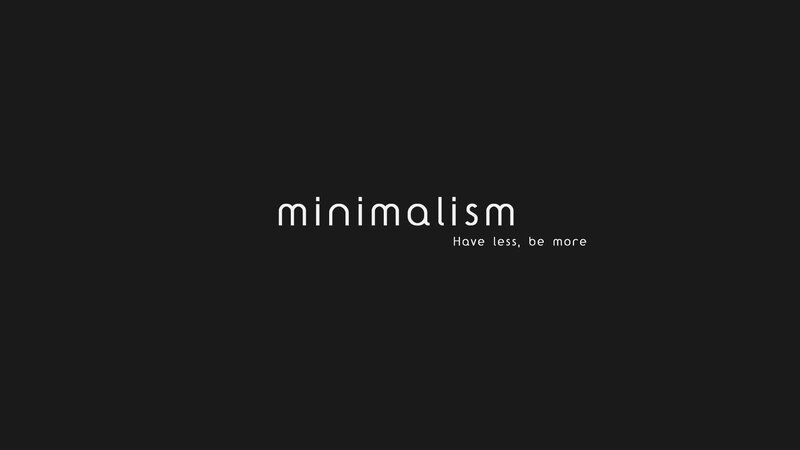 minimalism concept