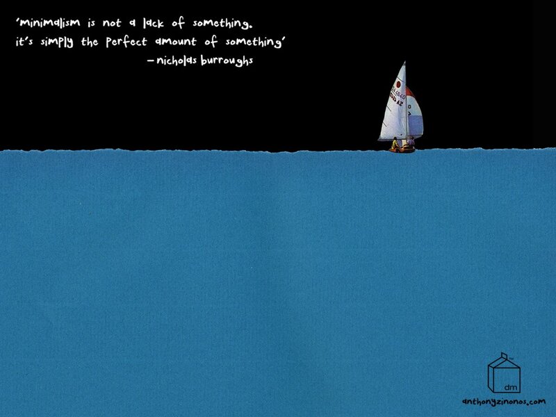 Minimalism quote with sailboat