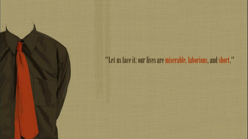 miserable lives quote