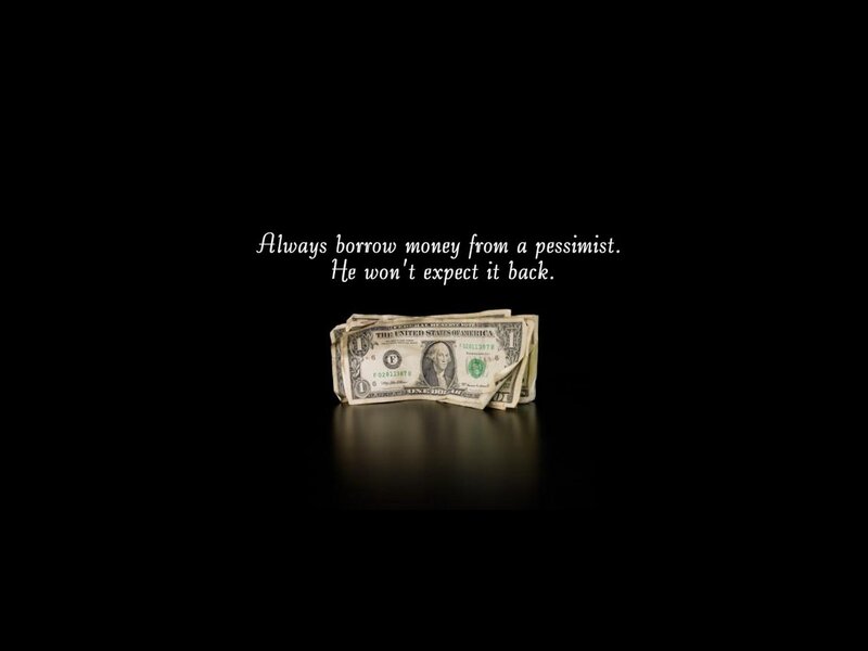 Money quote on pessimism