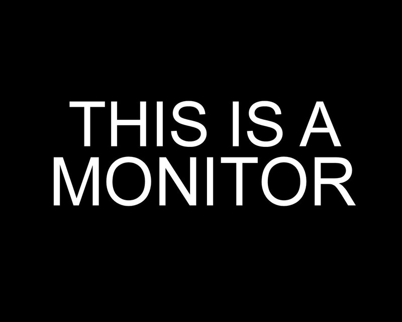 monitor warning text