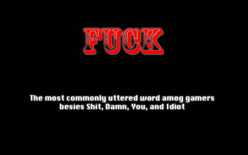 Most common gamer swear word