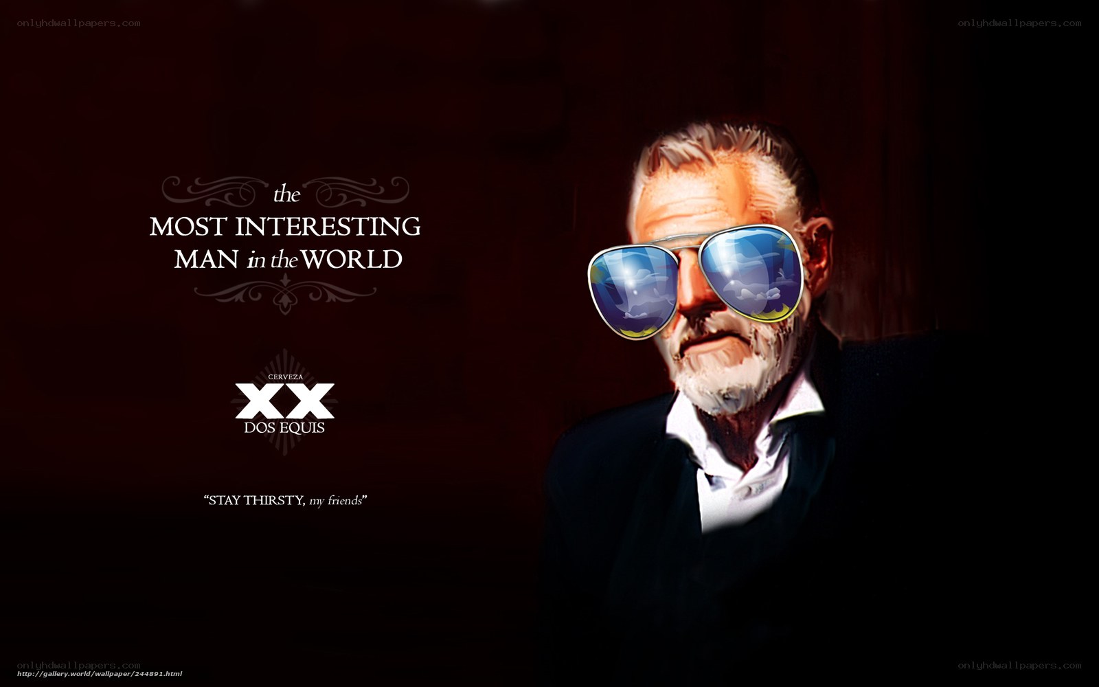 Most Interesting Man in the World