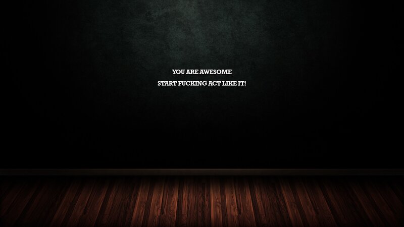 motivational text on dark wall