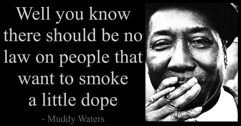 Muddy Waters quote on smoking