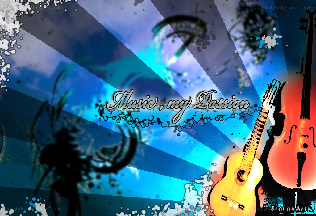 Music is my passion