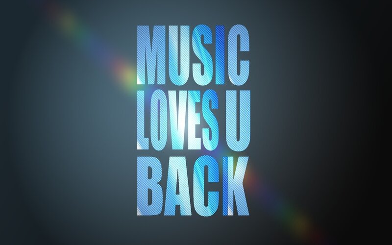 Music Loves You Back