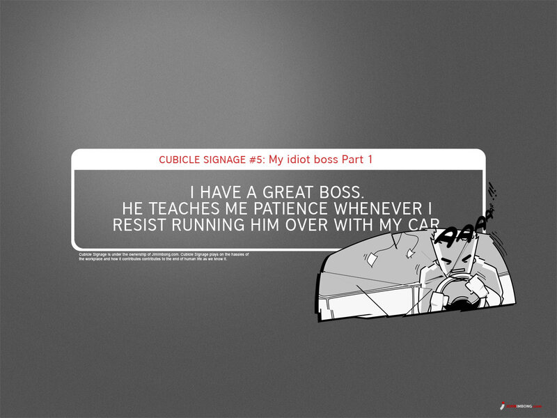 My idiot boss Part 1